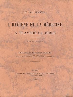 L'hygiène et la médecine à travers la Bible