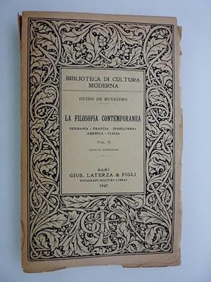 Biblioteca Di Cultura Moderna - LA FILOSOFIA CONTEMPORANEA Vol. I - II