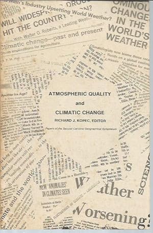 Atmospheric Quality and Climatic Change (Studies in Geography, No.9)