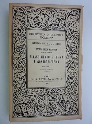 Biblioteca di Cultura Moderna - STORIA DELLA FILOSOFIA Parte Terza RINASCIMENTO RIFORMA E CONTROR...