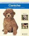 Seller image for Caniche (Nuevas guas perros de raza) for sale by AG Library