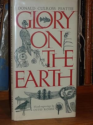 Seller image for Glory on the Earth. Illustrated by the wood-engravings of Otto Rohse. for sale by Collinge & Clark