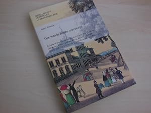 Darmstädterinnen unterwegs. Reiseberichte von Luise Büchner, Luise von Ploennies, Alice von Hesse...