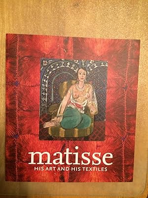 Seller image for Matisse, His Art and Textiles. The Fabric of Dreams for sale by Lucky Panther Books