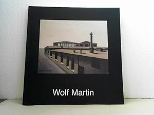 Wolf Martin. [Katalog].