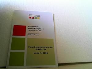 Polymoschus-Verbindungen in Humanblut II. Humanbiomonitoring von Moschusduftstoffen. - (= Forschu...