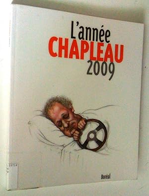 Seller image for L'anne Chapleau 2009 for sale by Claudine Bouvier