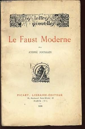 Seller image for LE FAUST MODERNE / LES LETTRES NOUVELLES for sale by Le-Livre