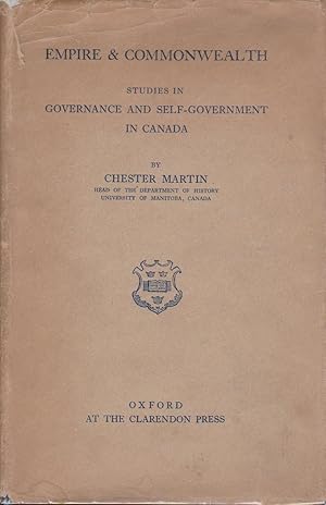 Empire & Commonwealth: Studies in Governance and Self-Government in Canada