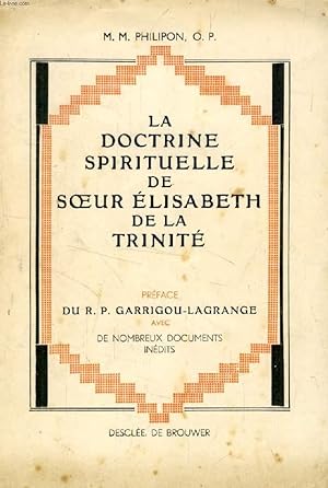 Seller image for LA DOCTRINE SPIRITUELLE DE SOEUR ELISABETH DE LA TRINITE for sale by Le-Livre