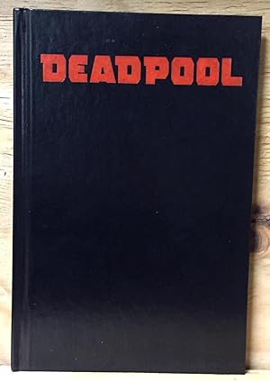 Deadpool Volume 6: I Rule, You Suck