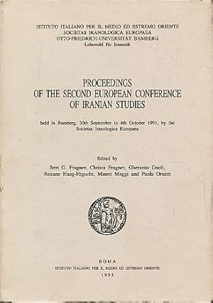 Seller image for Proceedings of the second European conference of Iranian studies. Held in Bamberg, 30th September to 4th October 1991, by the Societas Iranologica Europaea. for sale by Fundus-Online GbR Borkert Schwarz Zerfa