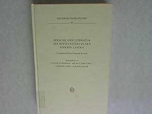 Bild des Verkufers fr Sprache und Literatur des Mittelalters in den Nideren Landen: Gedenkschrift fr Hartmut Beckers. Niederdeutsche Studien, Band 44. zum Verkauf von Antiquariat Bookfarm