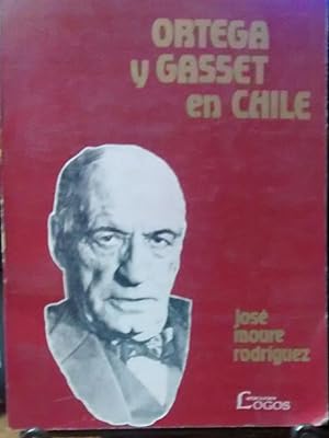 Ortega y Gasset en Chile