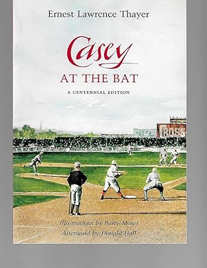 Imagen del vendedor de Casey at the Bat: A Centennial Edition a la venta por TuosistBook