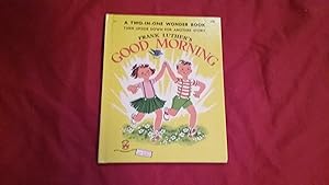 Seller image for GOOD MORNING/ GOOD NIGHT for sale by Betty Mittendorf /Tiffany Power BKSLINEN