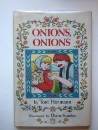 Seller image for Onions, Onions for sale by WellRead Books A.B.A.A.