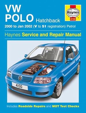 Imagen del vendedor de VW Polo Hatchback Petrol (00 - Jan 02) Haynes Repair Manual (Paperback) a la venta por AussieBookSeller