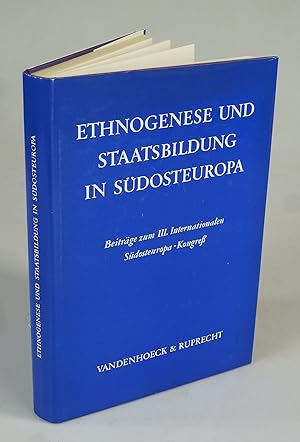 Bild des Verkufers fr Ethnogenese und Staatsbildung in Sdosteuropa. zum Verkauf von Antiquariat Dorner