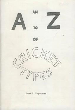 Seller image for An A To Z Of Cricket Types for sale by Sportspages