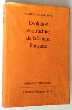 Imagen del vendedor de volution et structure de la langue franaise a la venta por Claudine Bouvier