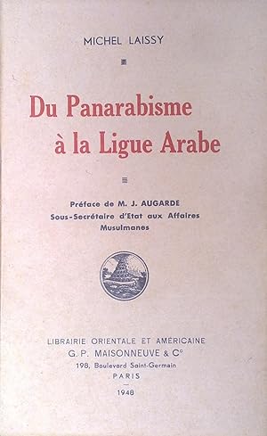 Seller image for Du panarabisme  la ligue arabe for sale by Joseph Burridge Books