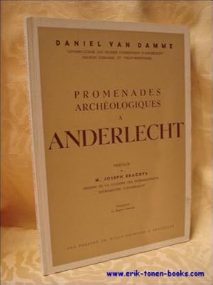 Bild des Verkufers fr Promenades archeologique a Anderlecht. zum Verkauf von BOOKSELLER  -  ERIK TONEN  BOOKS