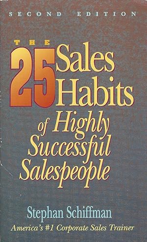 Imagen del vendedor de 25 Sales Habits Of Highly Successful Salespeople a la venta por BYTOWN BOOKERY