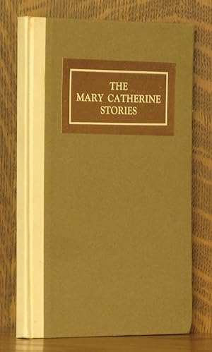 THE MARY CATHERINE STORIES