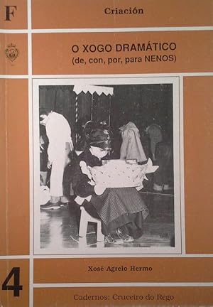 Imagen del vendedor de O XOGO DRAMATICO DE, CON, POR, PARA NENOS a la venta por CENTRAL LIBRERA REAL FERROL