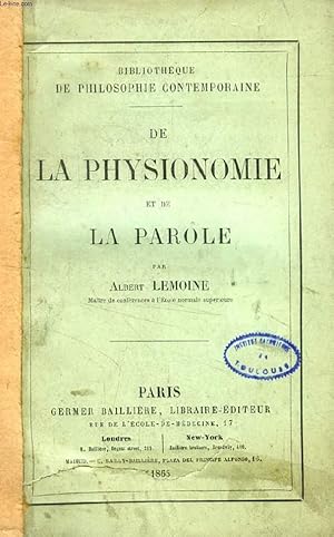 Immagine del venditore per DE LA PHYSIONOMIE ET DE LA PAROLE venduto da Le-Livre