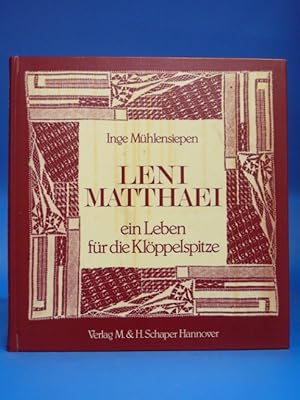 Leni Matthaei- Ein Leben für die Klöppelspitze