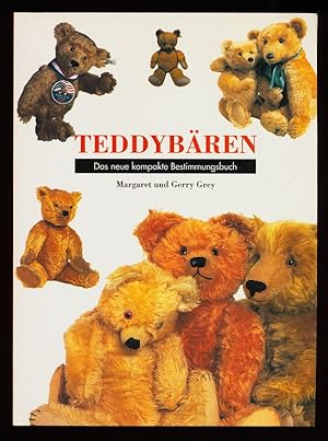 Bild des Verkufers fr Teddybren : Das neue kompakte Bestimmungsbuch. zum Verkauf von Antiquariat Peda