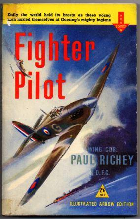 Seller image for Fighter Pilot: A Personal Record of the Campaign in France September 8th 1939 to June 18th 1940 for sale by Raymond Tait