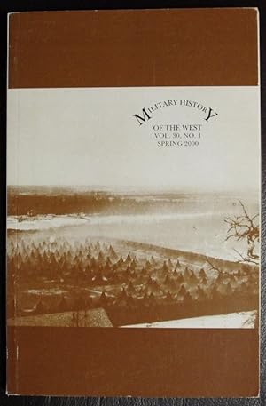 Seller image for Military History of the West v.30 no.1 Spring 2000 for sale by GuthrieBooks