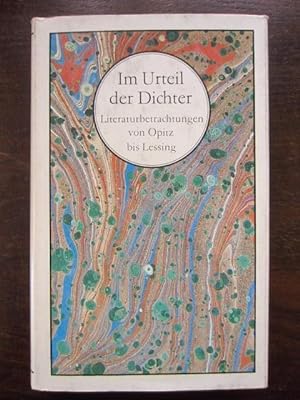 Seller image for Im Urteil der Dichter. Literaturbetrachtungen von Opitz bis Lessing for sale by Rudi Euchler Buchhandlung & Antiquariat