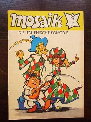 Seller image for Mosaik Abrafaxe Nr. 9 1977 Die italienische Komödie for sale by Rudi Euchler Buchhandlung & Antiquariat