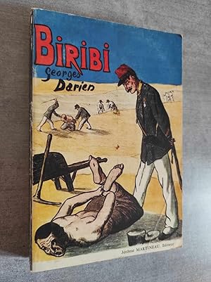 Image du vendeur pour BIRIBI. Preface d'AURIANT.- Edition nouvelle revue sur le texte originale, enrichie des passages retrouvs par Auriant, de la complainte de Biribi par Aristide Bruant, de 18 illustrations de Bernard NAUDIN, mis en vente par Librairie Pique-Puces