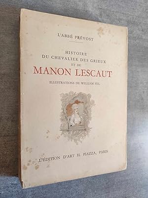 Seller image for Histoire du Chevalier de Grieux et de Manon Lescaut. - .Illustrations de William FEL. for sale by Librairie Pique-Puces