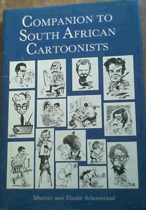 Seller image for Companion to South African Cartoonists for sale by Chapter 1