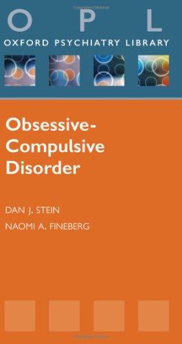 Image du vendeur pour Obsessive-Compulsive Disorder (Oxford Psychiatry Library Series) mis en vente par Bellwetherbooks