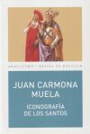 Seller image for Iconografa de los santos for sale by Agapea Libros