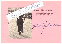 Seller image for PACO RABANNE (1934-2023) spanisch- franzsischer Modeschpfer, der als erster Designer Materialien wie Aluminium oder Kunststoffe benutzte & Weltuntergangsprophet for sale by Herbst-Auktionen