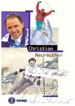 Bild des Verkufers fr CHRISTIAN NEUREUTHER (1949) deutscher Skirennlufer, gewann 6 Weltcuprennen im Slalom, seit 1980 1980 ist er mit der ebenfalls erfolgreichen Skirennluferin Rosi Mittermaier verheiratet, beide sind Ehrenbrger von Garmisch-Partenkirchen zum Verkauf von Herbst-Auktionen