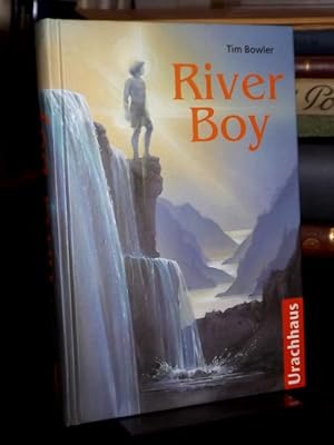 River boy. Aus dem Englischen von Cornelia Krutz-Arnold.