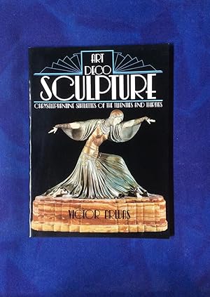 Imagen del vendedor de Art Deco Sculpture: Chryseloephantine Statues of the Twenties and Thirties a la venta por Coalesce Bookstore