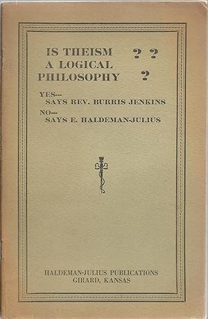 Imagen del vendedor de Is Theism A Logical Philosophy? a la venta por Sabra Books