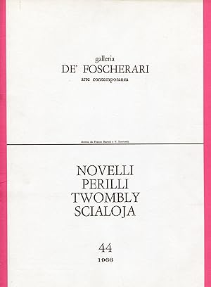 Novelli Perilli Scialoja Twombly