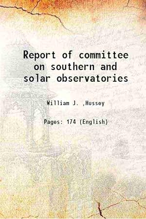 Seller image for Report of committee on southern and solar observatories 1903 for sale by Gyan Books Pvt. Ltd.