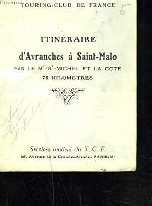 Image du vendeur pour ITINERAIRE D'AVRANCHES A SAINT-MALO par le mt-st-michel et la cote 70 kilomtres. mis en vente par Le-Livre